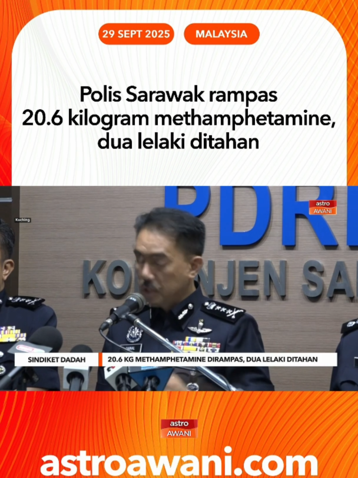 Polis Sarawak berjaya menumpaskan satu sindiket dadah dengan tertangkapnya dua lelaki tempatan bersama dadah jenis methamphetamine seberat 20.6 kilogram bernilai lebih 783 ribu ringgit di Tebedu, Serian dan Kuching. #AWANInews #AWANIBorneo