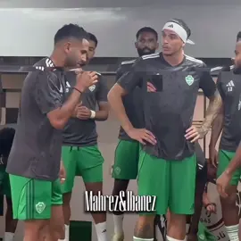 أفضل ثنائي💚#ibanez #mahrez #alahli #foryou #fyp 