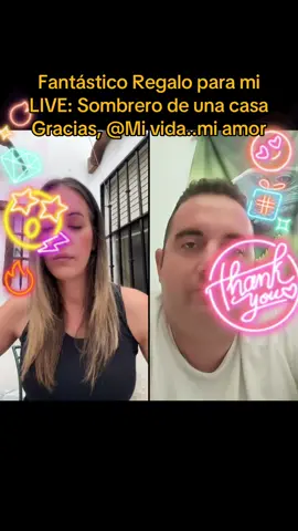 Uno de los mejores Regalos en mi LIVE. ¡Mi vida..mi amor, gracias por apoyar mi contenido!@Mi vida..mi amor #tiktoklive #livehighlights #livegift #househat #sombrerodeunacasa 