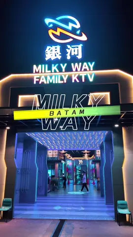 ✨MILKY WAY BATAM✨ #milkywaybatam #ktv #restaurant  #billiards #batam 