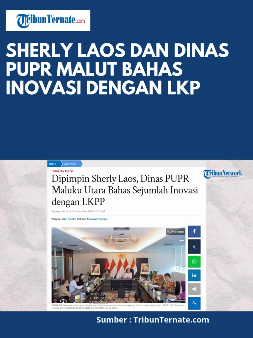 Gubernur Maluku Utara, Sherly Laos, bersama Kepala Dinas Pekerjaan Umum dan Penataan Ruang (PUPR) Risman Iriyanto menggelar pertemuan dengan Kepala Lembaga Kebijakan Pengadaan Barang/Jasa Pemerintah (LKPP), Kamis (18/9/2025) di Jakarta. Pertemuan tersebut membahas sejumlah agenda penting terkait penerapan kontrak payung konsolidasi dalam sistem e-katalog. 