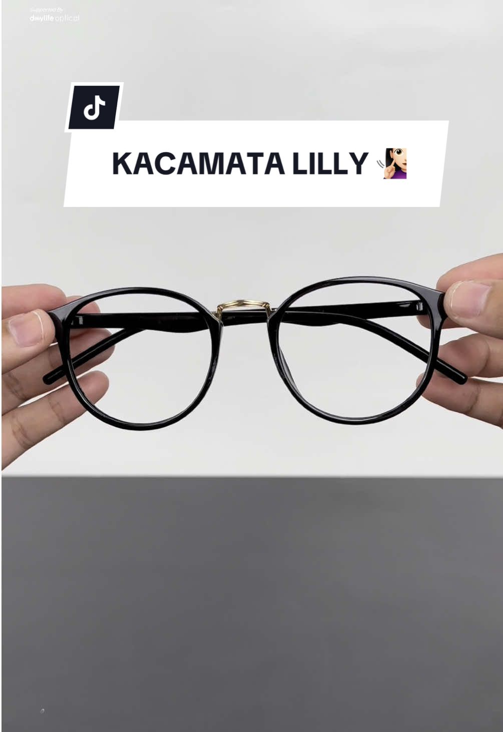 Kacamata LILLY super lucuwww 😍🧏🏻‍♀️ #djavaoptik #kacamataminus #kacamataphotocromic #InspirasiFashion #TiktokShopOOTD #FuntasticPayday #mlbbhighlights #2025 #belanjaditiktokshop #belanjaditiktok #umkmindonesia #inspirasioutfit #outfit #cekoutsekarang #BeliLokal #BeliLokal