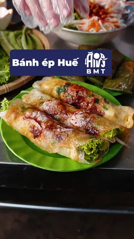 Aiiii Bánh ép Huế khônggg? 🥰 #anvatbmt #buommethuotangi #reviewbmt #xuhuong 