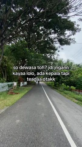 so dewasa toh🫵🏻 #sigi #fyp #sulawesitengah #palu #4u 