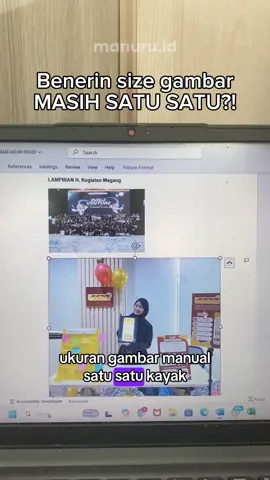 Masa iya mau ngedit ukurannya satu satu, lamaaa!  #mahasiswa #kuliah #tipskuliah #tipsword 
