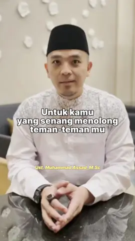 Berbahagia lah😇 • Ust. Muhammad Assad, M.Sc #quotes #motivasi #islamicvideo #hijrah #ilmuagama #penenanghati