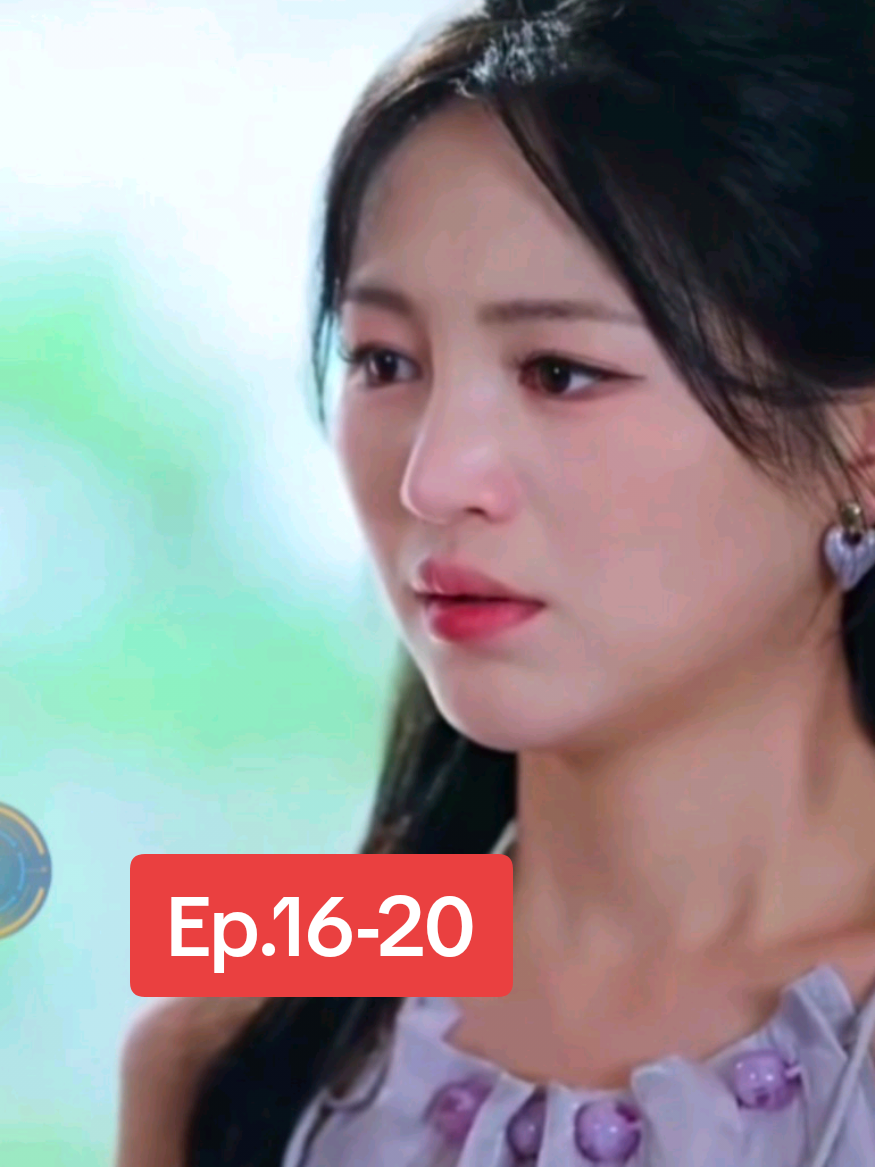 16-20 ซ่งชิงหลี #เทรนด์วันนี้ #ซีรี่ย์จีนพากย์ไทย #อย่าปิดการมองเห็นเค้านะ #ฟิดดดシ 