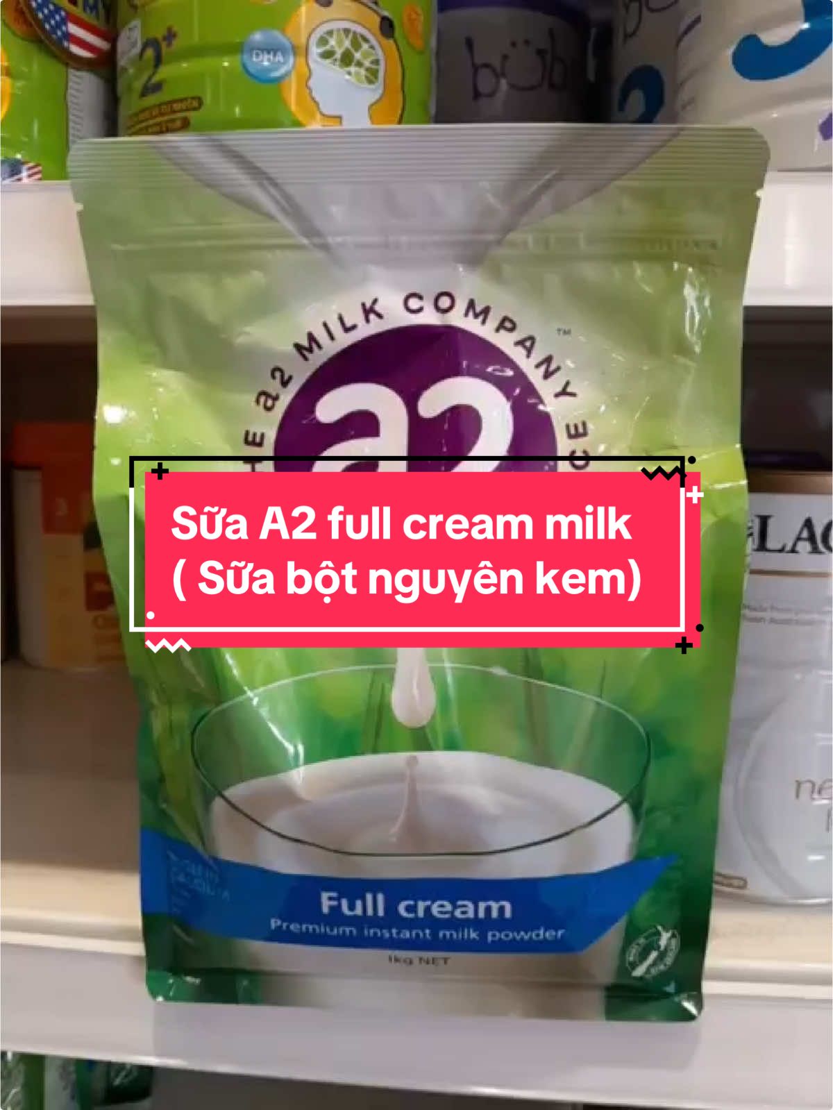 Sữa A2 full cream milk ( Sữa bột nguyên kem)#concung #suabot #a2 #suanguyenkem #xuhuong #suacongthuc #suachobe #tangcan 