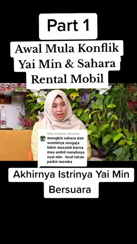 Membalas @ollasan94 #Awal Mula Konflik Yai Min & Sahara Rental Mobil #fypppfirallツ💯foryou #Warga Malang#fypppfirallツ #sedangviralditiktok @DENNY SUMARGO #terimakasihorangbaik Sudah Bantu Speak Up Kasus Tanah Wakaf #fypppfirallツ 