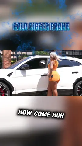 Gold Digger Prank 😂 #golddigger #car #supercar #lamborghini #golddiggerprank 