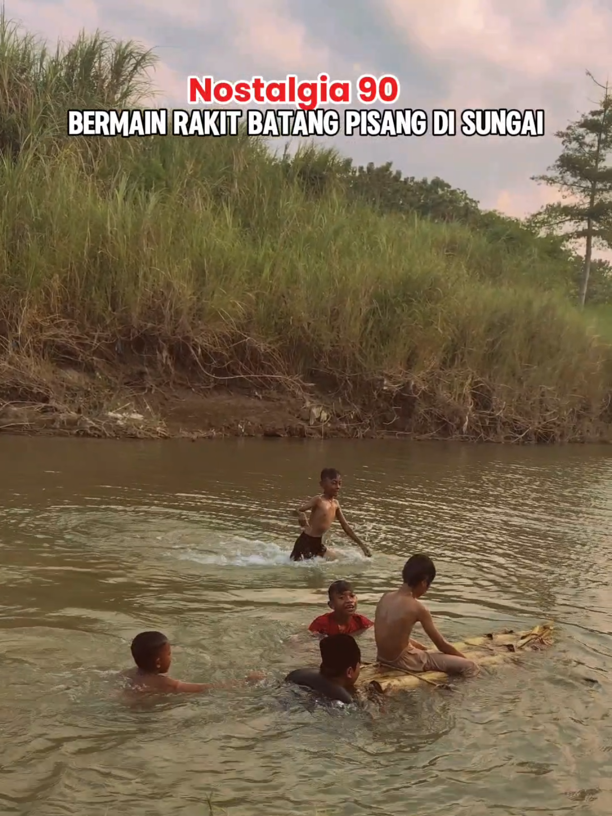 bermain rakit batang pisang di sungai #nostalgia #masakecil #90s #kenanganmasakecil