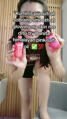 legit to highly recommended..✅💯✨‼️ #skincare #skinwhitening #howtoremovescars #sunfloweroil #bonitahimalayanpinksaltoil 