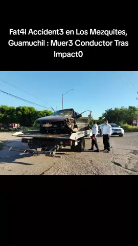 GUAMÚCHIL, SINALOA.- fallece el conductor involucrado en el trágic0 accident3 ocurrido esta mañana en la curva de Los Mezquites.  El joven fue identificado por las autoridades policiales como Cristian 