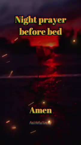 A Prayer Before Bed #prayers #nightprayers #Jesus #Amen 