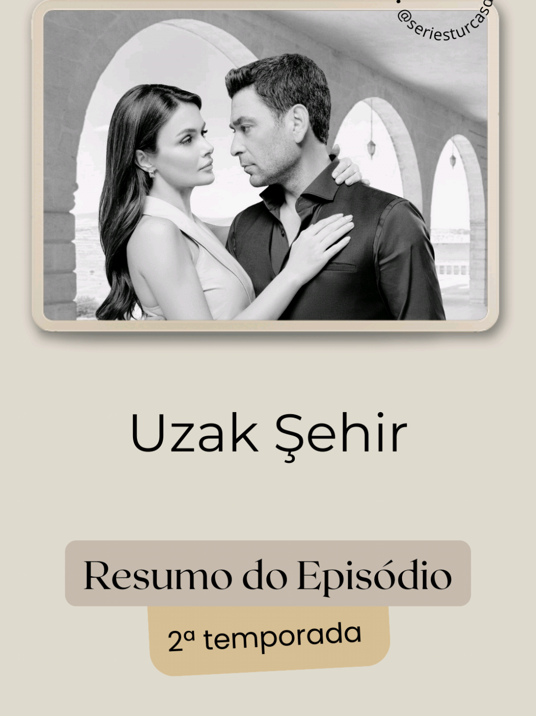 🎬🇹🇷| UZAK ŞEHİR • 2ª temporada  📽️| Resumo do Episódio 31 🇹🇷 Série em exibição 🇧🇷 Legendas: Dizi❤️Türkiye Brasil  🔗 Link do canal  na bio • #seriesturcas • #drama • • #series • #novela •