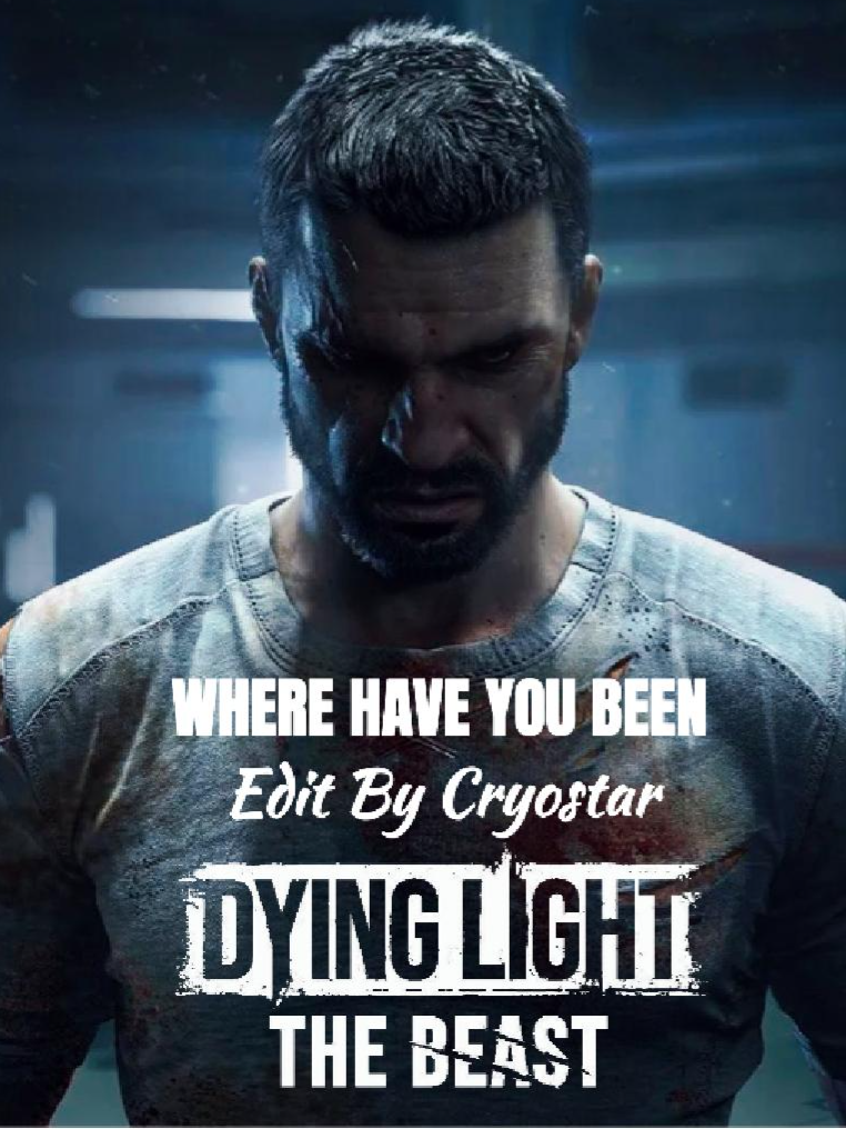 Where Have You Been || My Edit attempt on Kyle Crane. Thank you for 200+ Followers. Huge Thanks to @techlandgames for the games they make. #dyinglight #kylecrane #wherehaveyoubeen #thebeast #dyinglightthebeast #techland #newgame #trending #viral #foryou