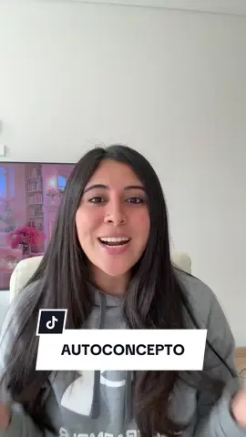 ¿Que opinas de tu autoconcepto? Crees que debes trabajar en el ?  Te leo en los comentarios 