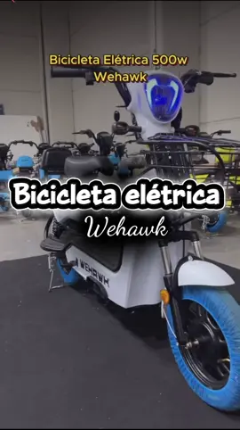 Bicicleta Elétrica Moto Adulta 500w WeHawk Basket WX-03 32Km/h Autonomia 40Km#bicletaeletrica #WeHawk #motowehawk #viral 