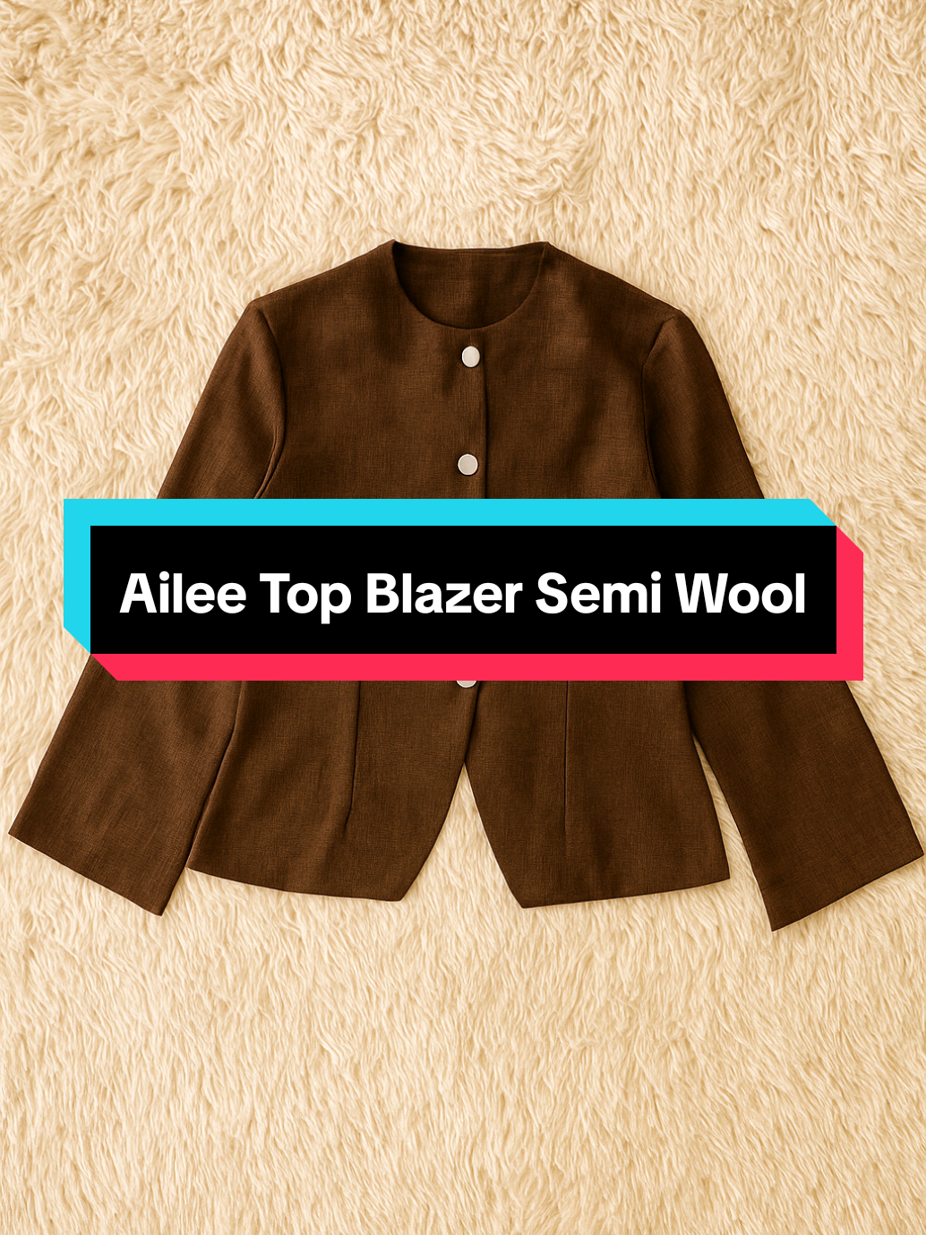 Ailee Top Blazer Semi Wool #fyp #foryoupage #masukberanda #fyppppllpppppppppppppppp 