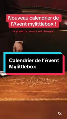 Calendrier de l’avent mylittlebox 2025 24 produits beauté multimarque  #calendrierdelavent #boxbeaute #adventcalendar 