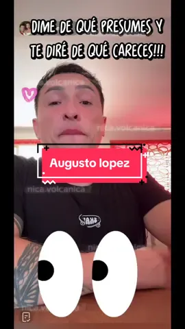 Dime de qué presumes y te diré de qué careces! @Alosalon  #flypシ #augusto #viralvideo #nicavolcanica #lajuanpablo 