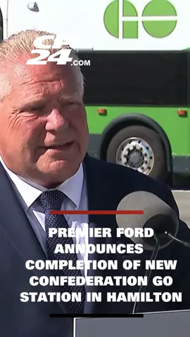 Premier Doug Ford speaks in Hamilton where the new Confederation GO terminal has been completed. #cp24 #news #breakingnews #watch #newstiktok #canada