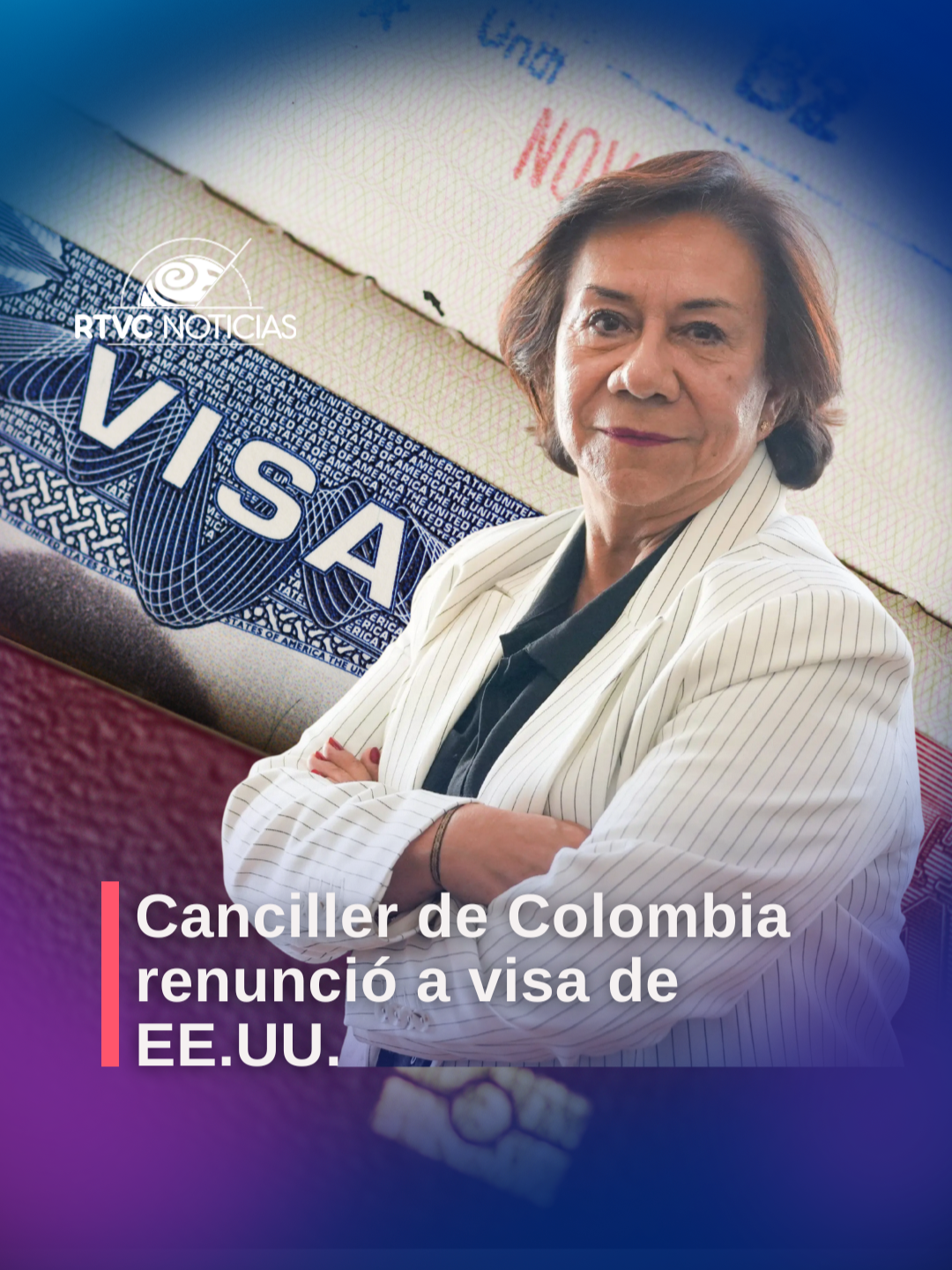 #PolíticaExterior 🇨🇴✈️ | La canciller Rosa Yolanda Villavicencio renunció a su visa de EE. UU. 👉 La ministra lo calificó como un acto de coherencia política frente a la decisión unilateral de ese país de revocar el visado del presidente de Colombia. 📌 El gesto abre un nuevo capítulo en las ya tensas relaciones diplomáticas entre Bogotá y Washington.