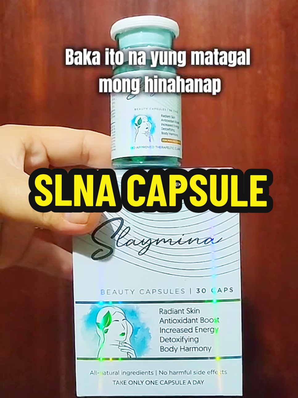 balik alindog with SLNA CAPSULE  #beautywellness #slna #magicpotion #trendingproducts 
