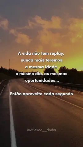 Aproveite! #frases #reflexaododia #vida #motivacao #fe 