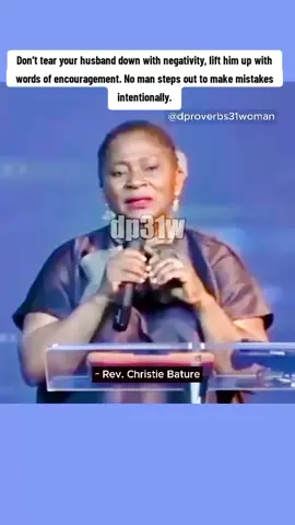 Don’t tear your husband down with negativity, lift him up with words of encouragement. No man steps out to make mistakes intentionally.  #dproverbs31woman #fyp #viral #tiktokuk #tiktokusa @Mercy Simon @Mercy Simon 