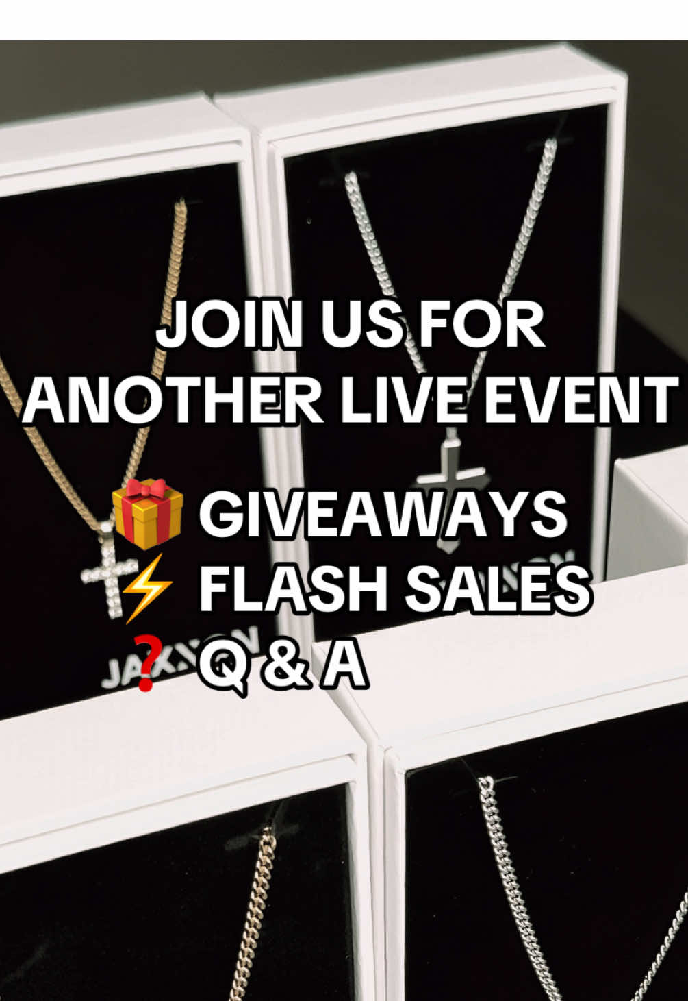 Join us for another massive live event! We will be doing more giveaways, flash sales, and Q&A for all who join. See you there!  ⏰9/30 @ 2:00pm PST⏰ #tiktoklive #giveaway #flashsale #jewelry #jaxxon 
