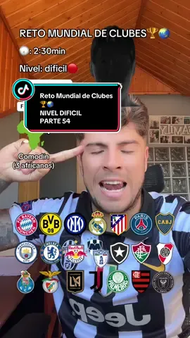 PARTE 54 / RETO DEL MUNDIAL DE CLUBES🏆🌏 NIVEL DIFÍCIL🔴 #reto #mundialdeclubes #nivel #dificil 