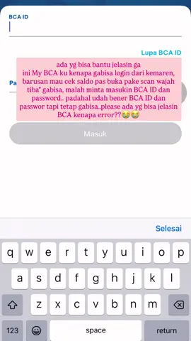 ini knp My BCA gw error gini, please bantu jelasin ada yg tau ga ini BCA kenapa?😭😭🙏🏻🙏🏻🙏🏻    #fyp #fypシ゚ #bankbca #mybca #mbankingbca 