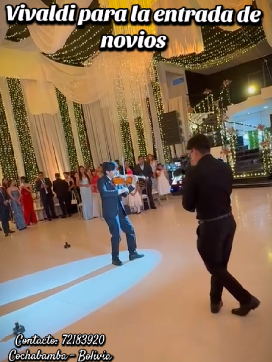 Amenizo todo tipo de eventos escríbeme 🎻🙌🏻 +591 72183920  🤵🏻👰🏻‍♂️💍 #cochabamba #bodas #violin #vivaldi #fyp 