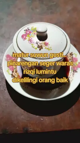 bersyukur pagi ini#besyukur #ngopi #ngopimase #fyp#viraltiktok 