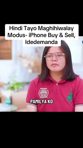 Hindi Tayo Maghihiwalay Modus- iPhone Buy & Sell, Idedemanda CTTO 