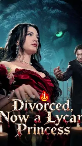 Title:Divorced, Now a Lycan Princess 01 💕💕  After being cast aside by her powerful Alpha husband and forced to conceal her miraculous pregnancy, a seemingly ordinary human woman discovers she is actually the long-lost Lycan Princess. As her secret identity awakens, she reclaims her power  #sweetbonanza1000 #fypシ゚viralシ  #dramashorts #shortvideo #dramabox 