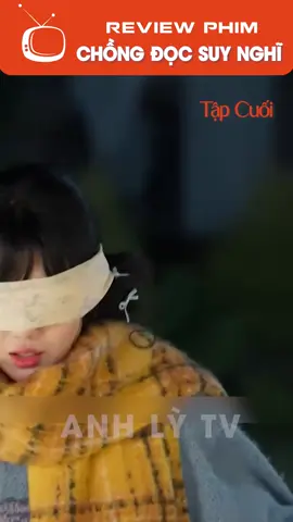 Chồng đọc suy nghĩ - Tập cuối #xuhuong #phimhay #tik_tok #dua0409ct #reviewphim 