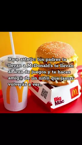 A todos nos pasó eso 🐟 #rareaesthetic #nostalgic #hamburger #mcdonald   #amigospasajeros 