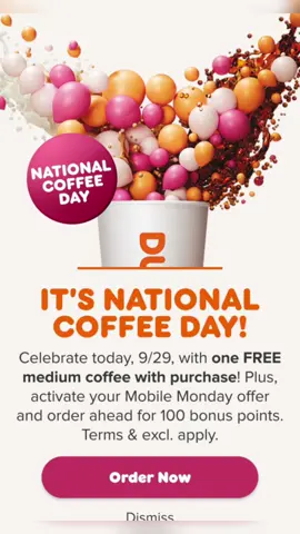 NATIONAL COFFEE DAY... #dunkindonuts  #nationalcoffeeday #coffee #free #dunkin