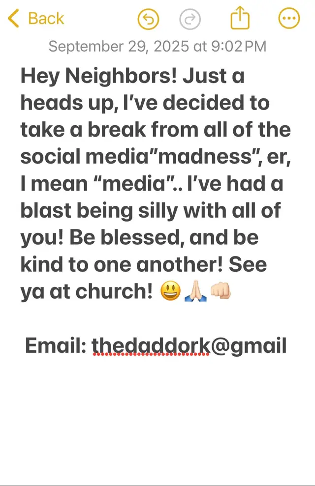 Hey neighbors! I’ve decided to take a break from all of this social “madness”, er, I mean “media”.. 😃 I’ve had a blast being silly for you, it’s been a real blessing! Be kind, blessed, and I’ll see ya in church! 🙏🏻😃❤️ #notgoodbyebutseeyoulater #seeyainchurch #latergator 