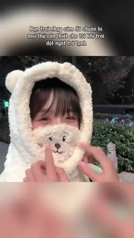 Điều đó khiến tôi cảm thấy không còn lạnh nữa #muchumdau #mumuadong #quatangbangai 