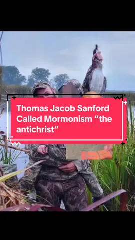 Thomas Jacob Sanford Called Mormonism “the antichrist”