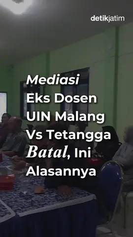 Membalas @￶ Mediasi antara eks dosen UIN Malang, MIM, dengan tetangganya, Sahara, yang seharusnya digelar di kantor Kelurahan Merjosari pada Senin (29/9) ditunda. Camat Lowokwaru, Rudi Cahyono mengatakan, mediasi akan dijadwalkan ulang agar masalah yang sudah berlarut ini bisa segera dituntaskan. Meski begitu, pertemuan tetap dimanfaatkan pihak kelurahan untuk mendengar langsung keterangan warga sebagai bahan pertimbangan di mediasi berikutnya. Lalu, kenapa mediasi ini ditunda? Tonton di sin! #detikjatim #infojatim #fyp #fypage #fypdong 