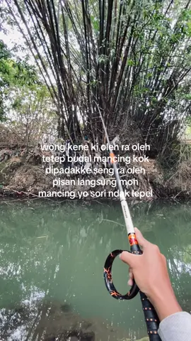 Soriii ndak lepellll🤪#mancing #klaten24jam #kcf #jogjastyle #fyp 