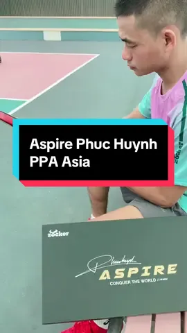 Trãi nghiệm Zocker Aspire Phuc Huynh cây vợt đã giúp Phuc Huynh lên số 1 tại PPA Asia. #zocker #hocpickleballtayninh #votpickleball 