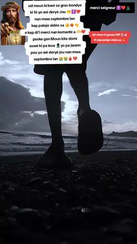 jodia mardi 30 septembre 🤲❤️✝️ dèryè jou nan mwa septembre lan 🥹🛐🙏 sèl moun ki kwè se Bondye ki fè yo wè deryè jou sa nan mwa septembre lan 🫵✝️👏🤲❤️kap pataje vidéo sa 🔥🎉🙏 e kap di'l merci nan komantè a 🫵✝️👏❤️ #adoration #dieu #bondyefidel #bondyegran #fypppppppppppppp 