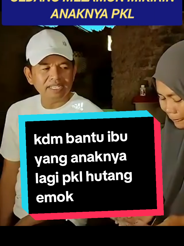 #kdm #kangdedimulyadi bantu ibu yang hutang bank emok untuk biaya pkl.anak #fypviralシ #fy #foryou 