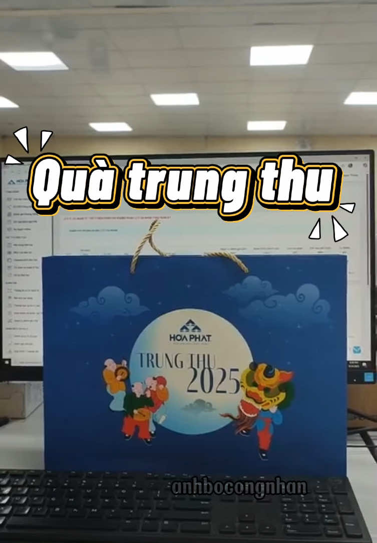 quà trung thu cho hai cục dàng #anhbocongnhan #baby #embe #bimsua #hoaphat 