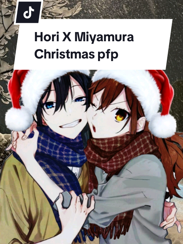 Requested by @enzxltr03  Miyamura ♡ Hori Christmas pfp  #horimiyachristmaspfp #horixmiyamura #animepfp #christamspfp #horixmiyamurapfp